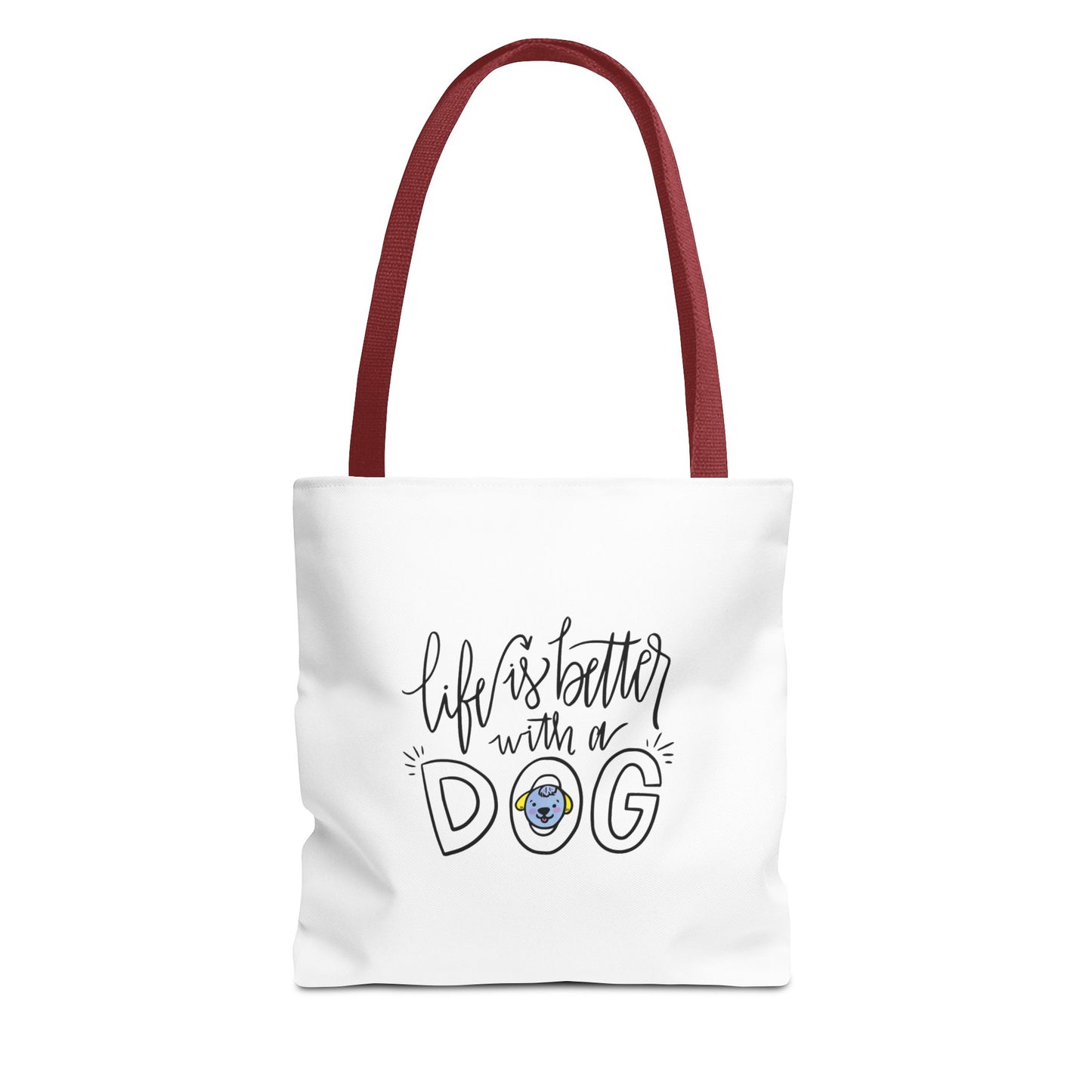 Life is Better with a Dog Tote Bag 13x13