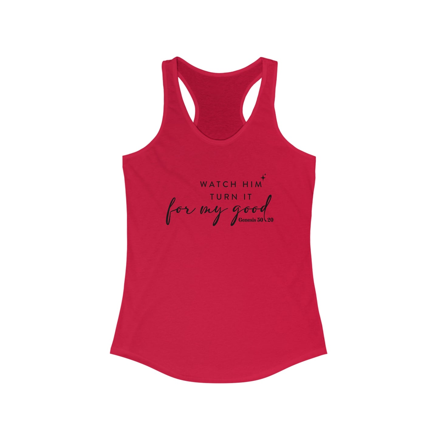 Watch Him Turn It For My Good | Women's Racerback Tank