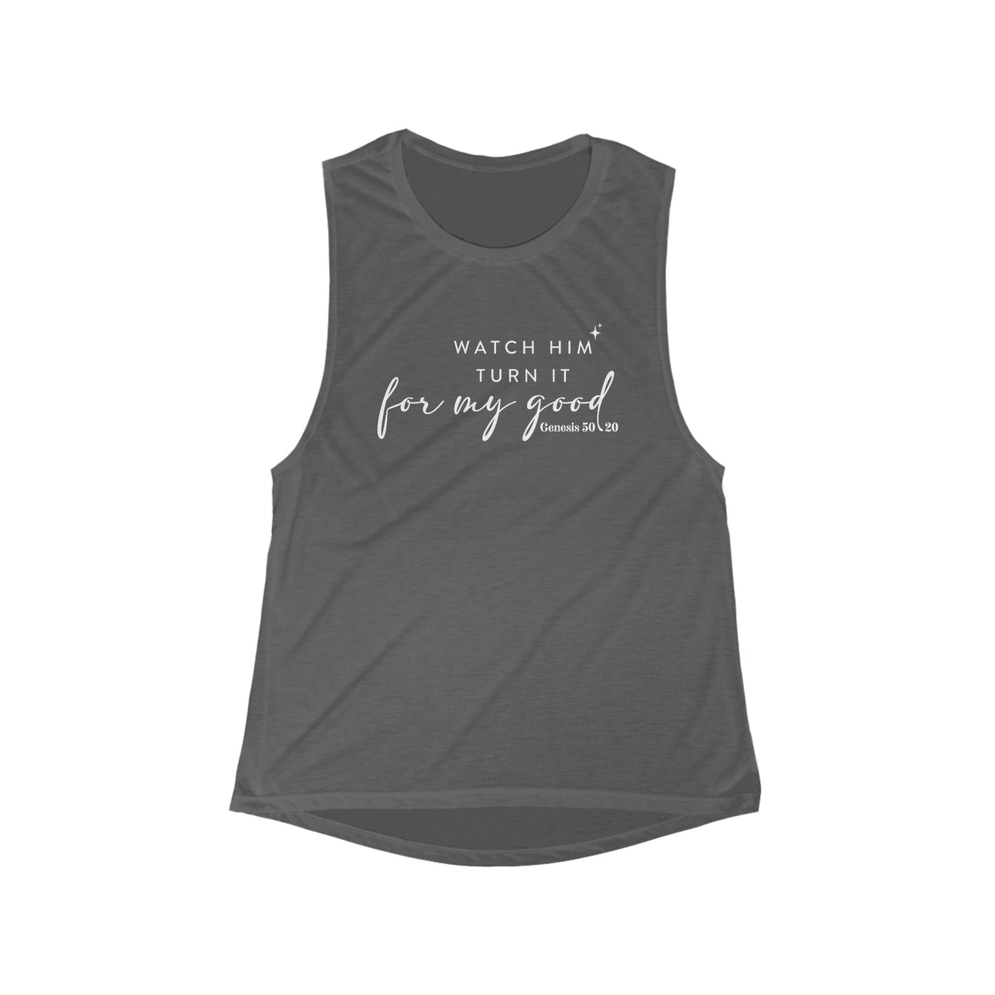 Watch Him Turn It For My Good | Women's Scoop Muscle Tank