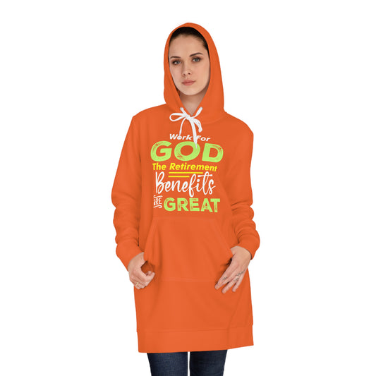 Work For God The Retirement Benefits Are Great | Women's Hoodie Dress