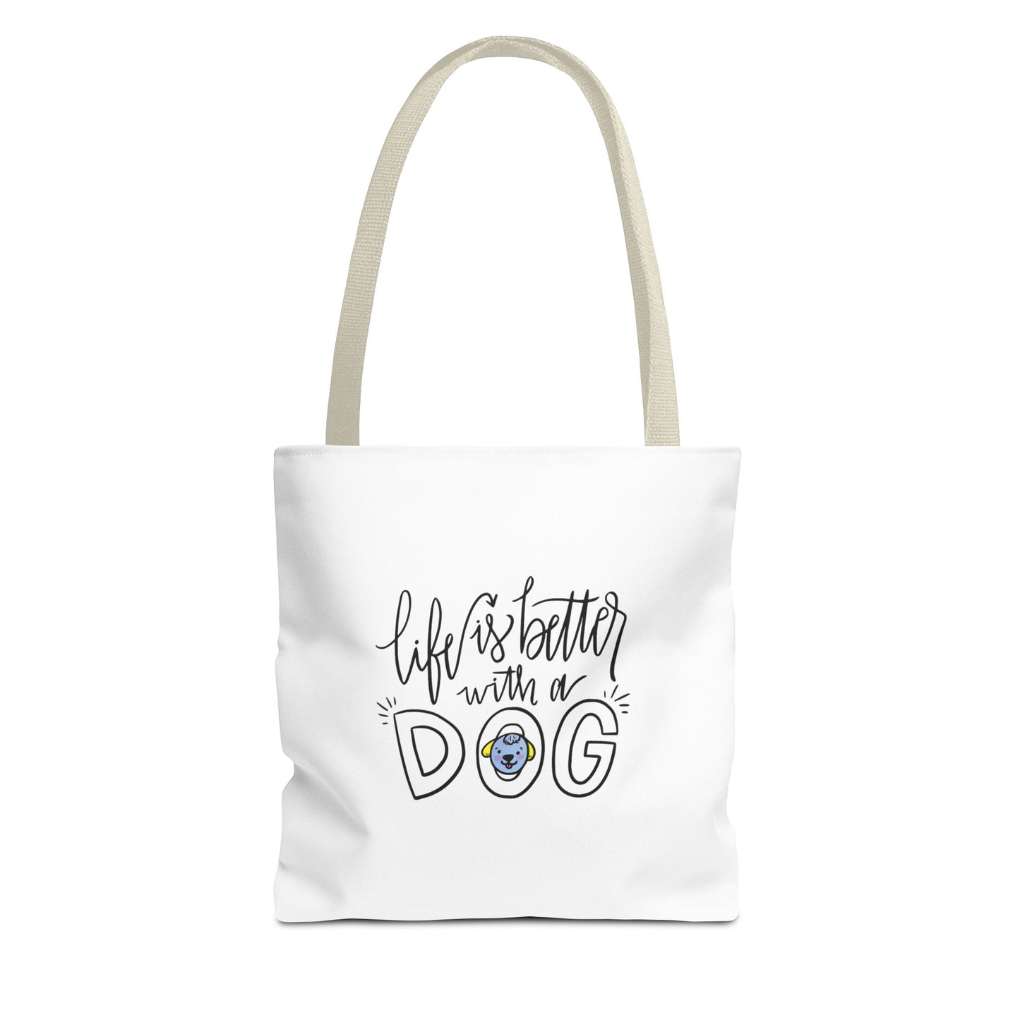 Life is Better with a Dog Tote Bag 13x13