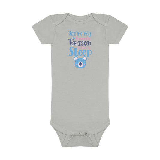 You Are My Favourite Reason To Loose Sleep | Baby Short Sleeve Onesie®