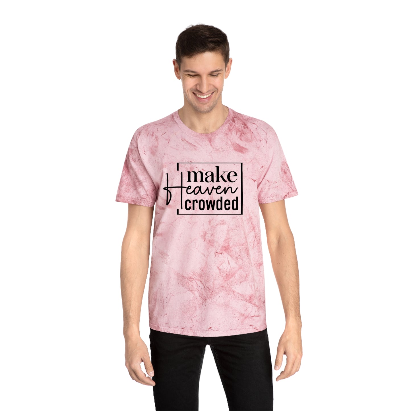 Make Heaven Crowded T-shirt, Christian T-Shirt l Color Blast Unisex