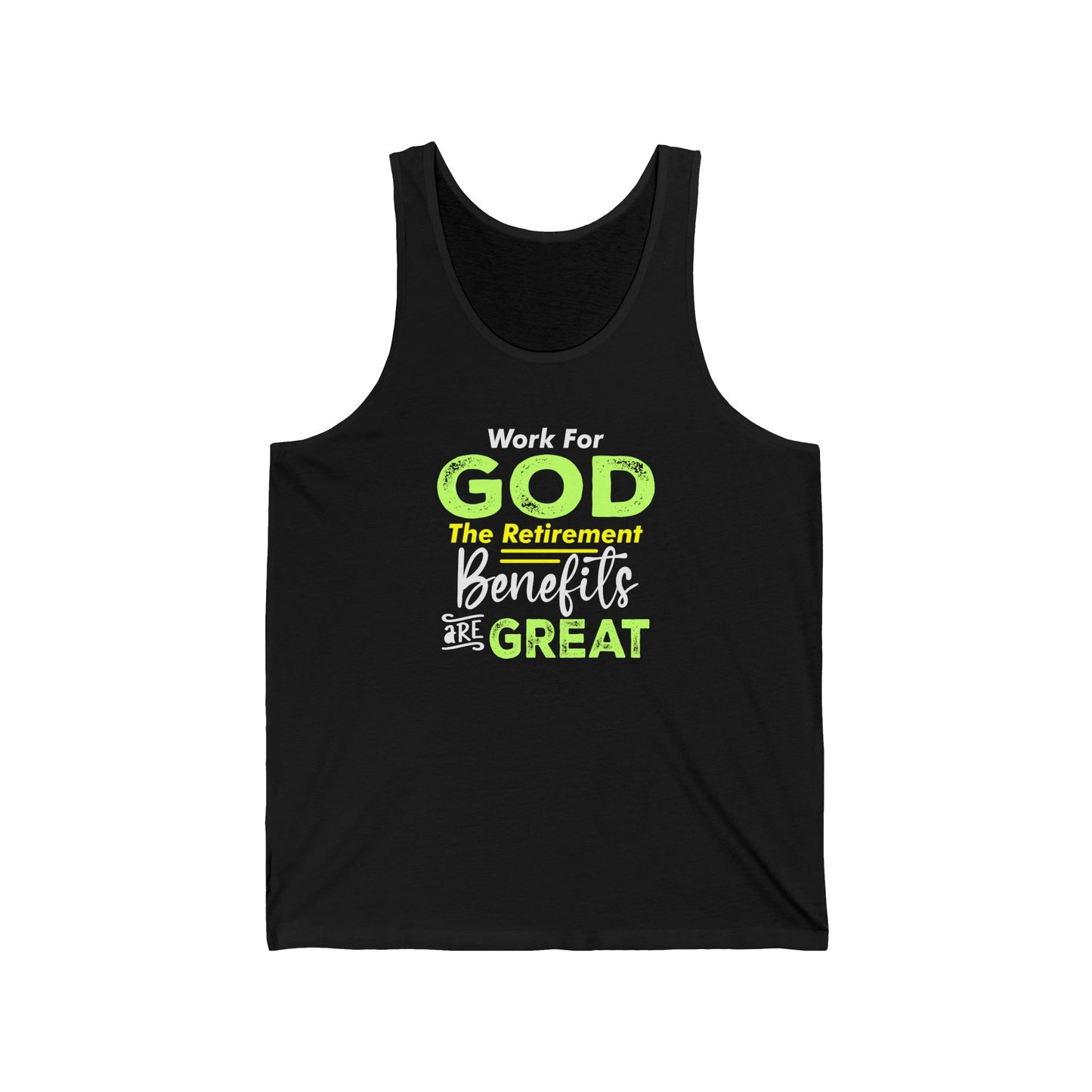 Work For God The Retirement Benefits Are Great | Women's Jersey Tank