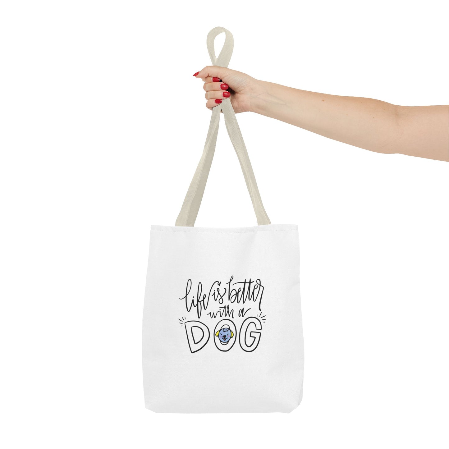 Life is Better with a Dog Tote Bag 13x13