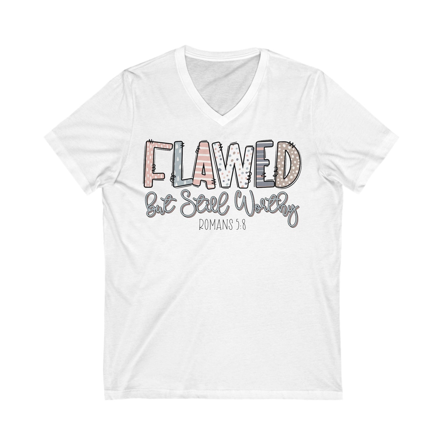 Flawed But Still Worthy | Women's Short Sleeve V-Neck