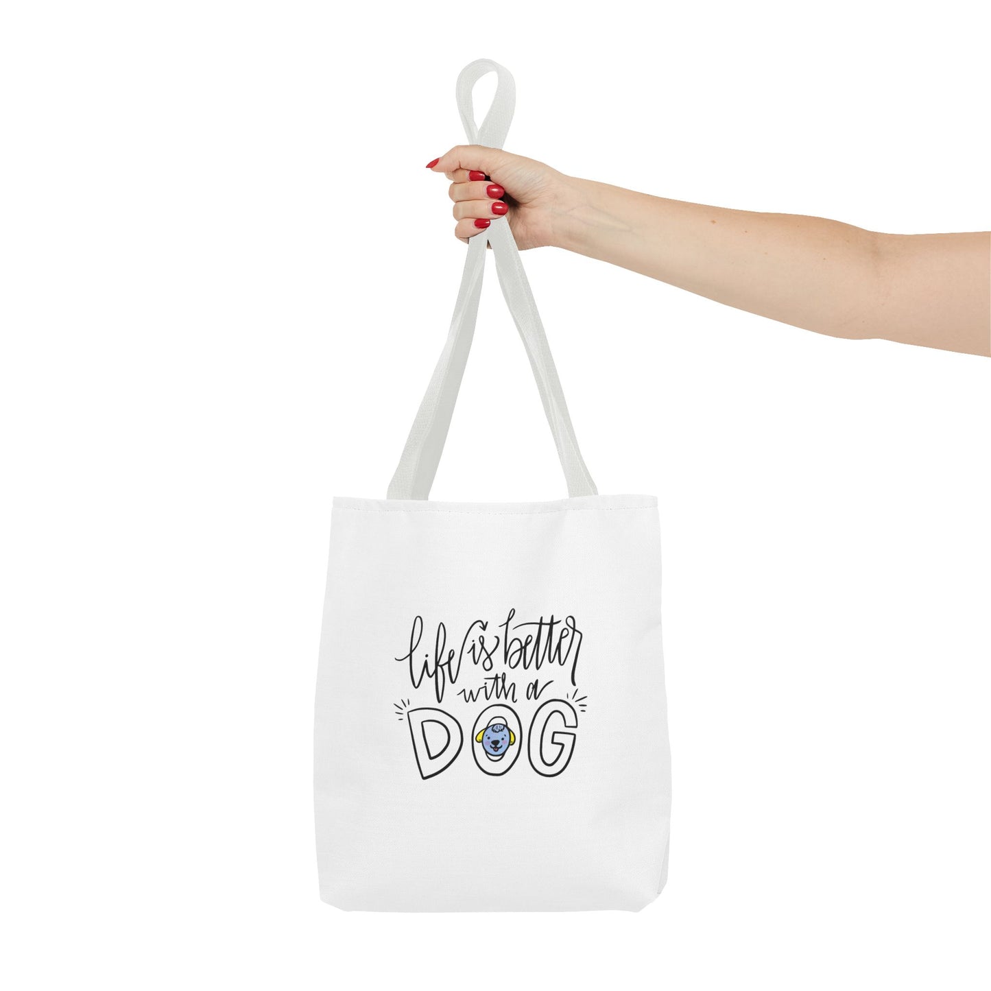 Life is Better with a Dog Tote Bag 13x13