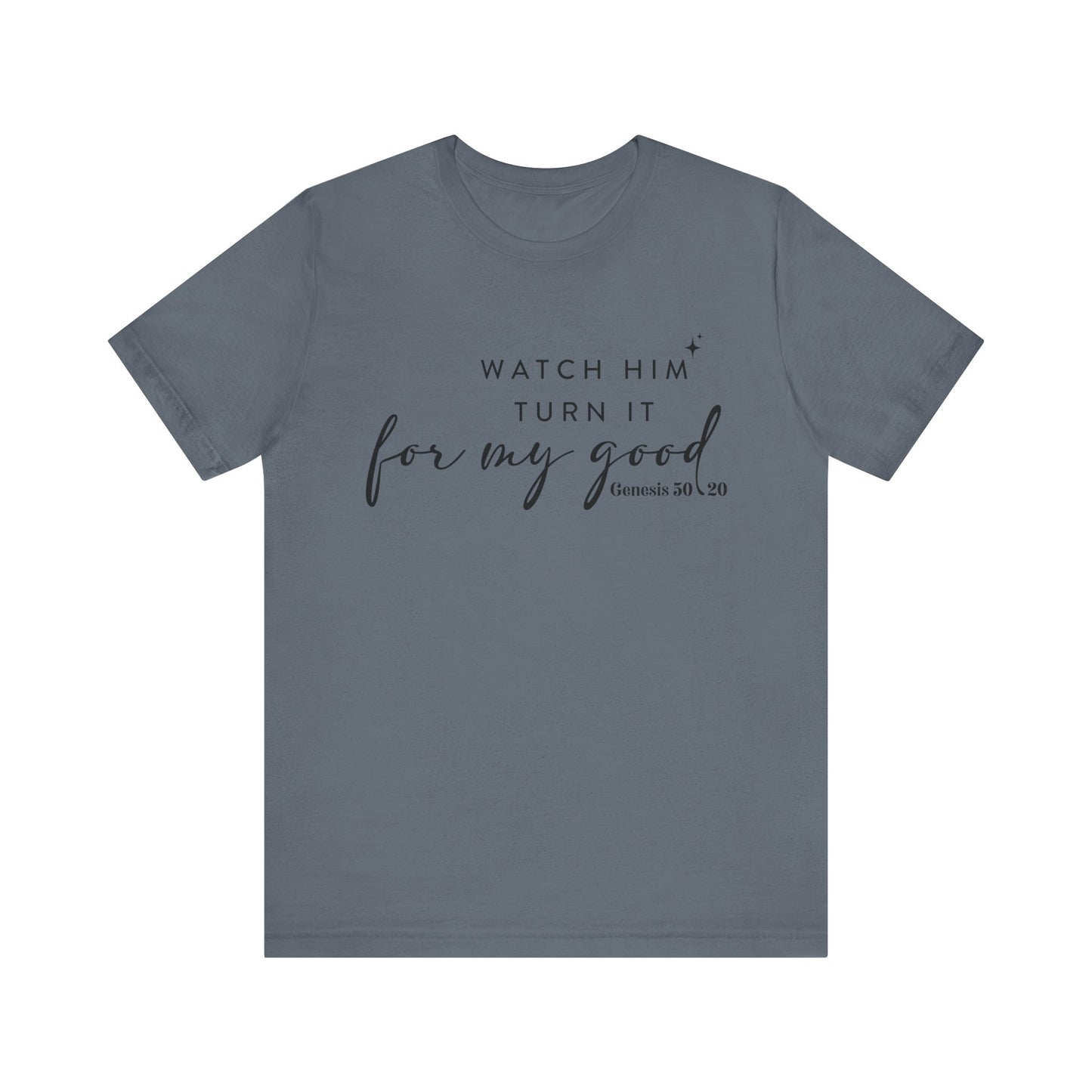 Watch HimTurn It For My Good | Women's Soft T-shirt