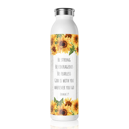 Be Strong | Slim Water Bottle