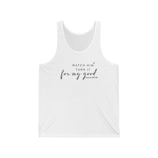 Watch Him Turn It For My Good | Women's Jersey Tank